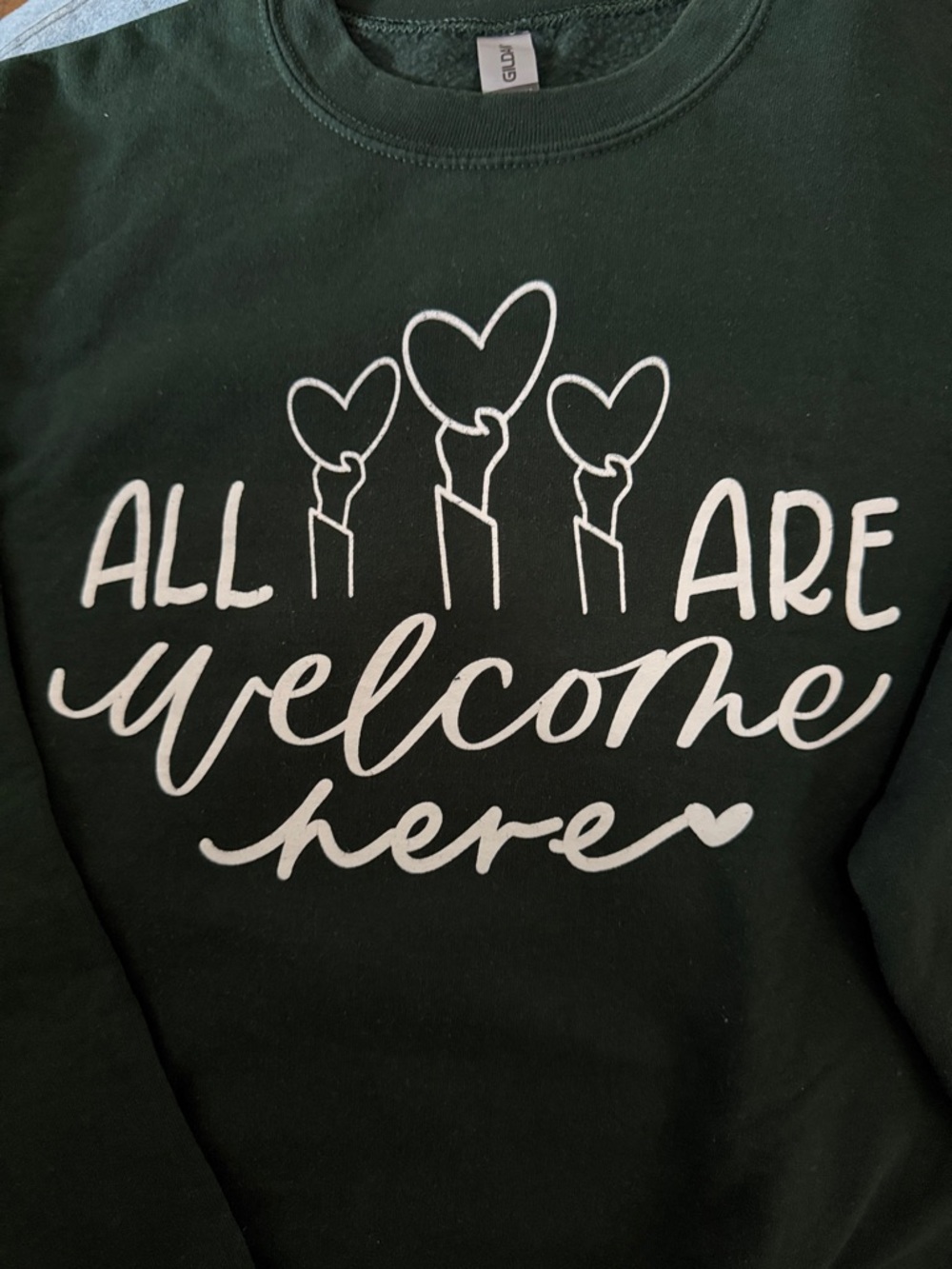 Gildan “All Are Welcome Here” Dark Green Heavy Blend Sweatshirt